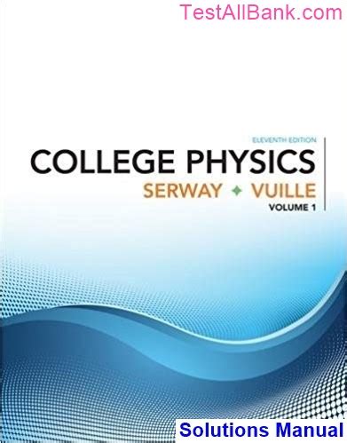 college physics volume 1 solutions manual Kindle Editon