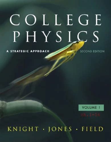 college-physics-a-strategic-approach-2nd-edition-solutions-manual-pdf Ebook Ebook Doc