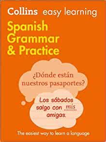 collins easy learning spanish grammar and practice paperback PDF