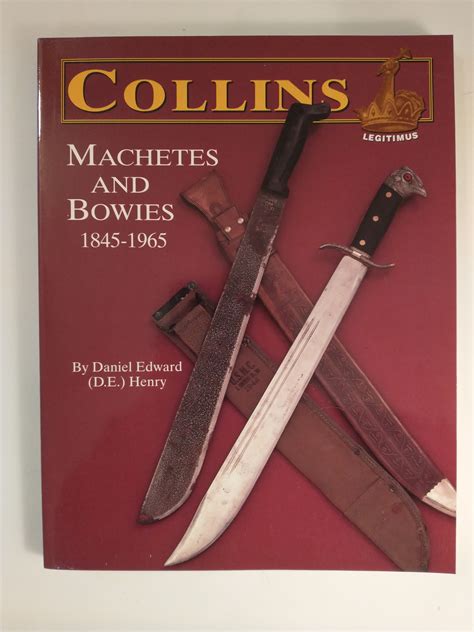 collins machetes and bowies 1845 1965 Doc