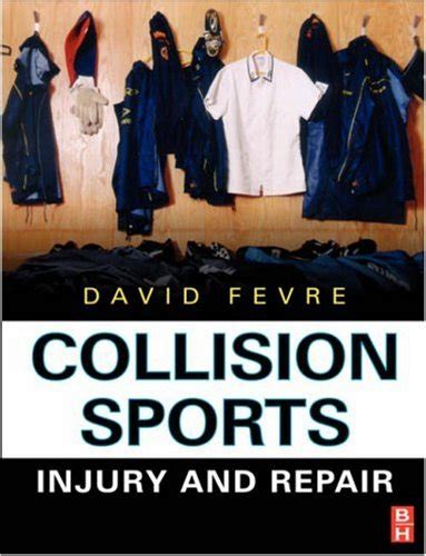 collision sports injury and repair 1e PDF