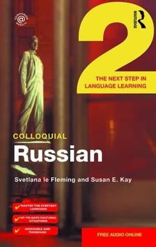 colloquial russian 2 the next step in language learning PDF