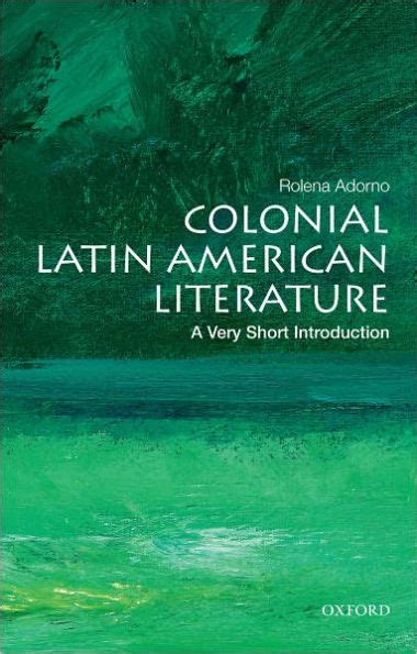 colonial latin american literature a very short introduction PDF