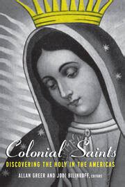 colonial saints discovering americas 1500 1800 ebook PDF