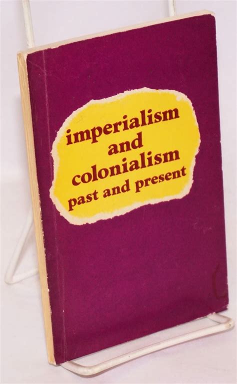 colonialism past and present colonialism past and present Kindle Editon