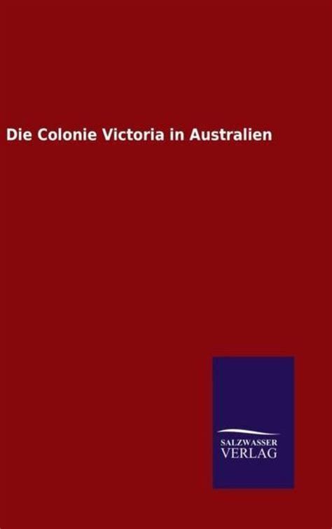 colonie victoria australien ohne autor PDF
