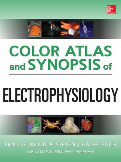 color atlas and synopsis of electrophysiology Doc