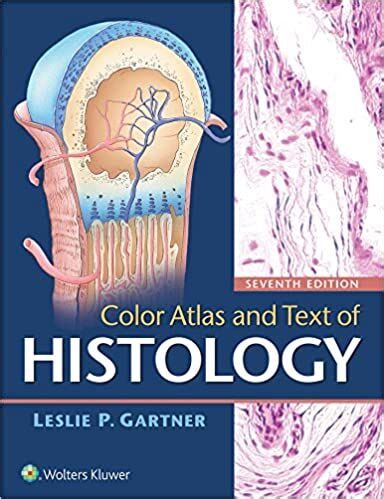 color atlas and text of histology color atlas and text of histology Reader