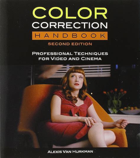 color correction handbook professional techniques for video and cinema Kindle Editon