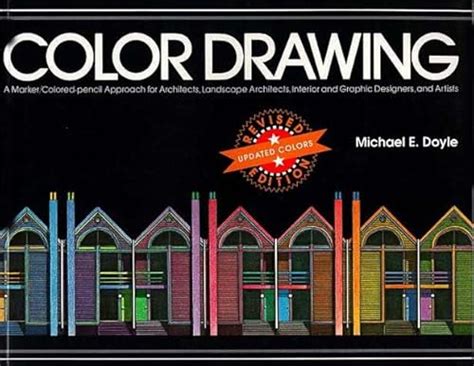 color drawing a marker or colored pencil approach for architects landscape architects interior and graphic designers Reader