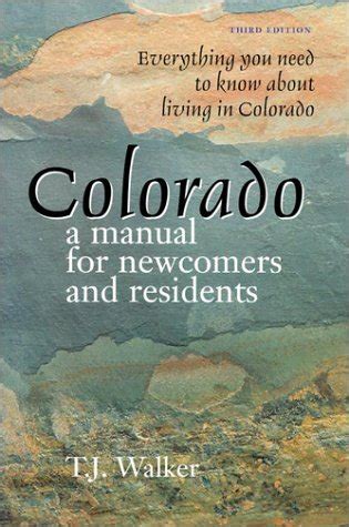 colorado a manual for newcomers and residents Doc