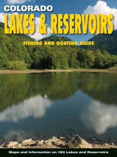 colorado lakes and reservoirs fishing and boating guide PDF