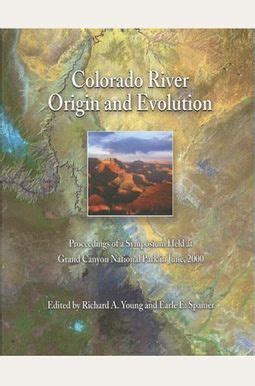 colorado river origin and evolution monograph Epub