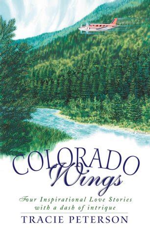 colorado wings a wing and a prayer or wings like eagles or wings of the dawn or a gift of wings inspirational romance PDF