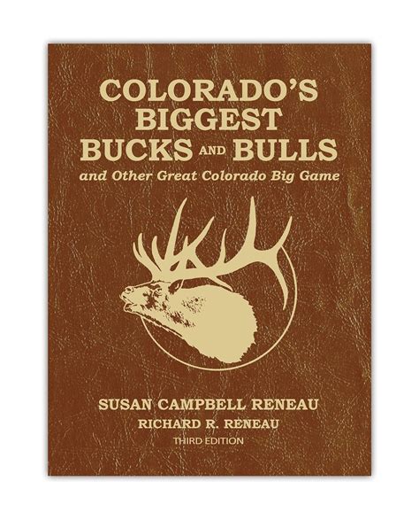 colorados biggest bucks and bulls and other great colorado big game Reader