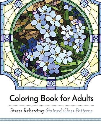 coloring book for adults stress relieving stained glass PDF