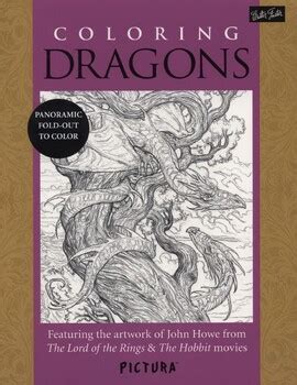 coloring dragons featuring the artwork of john howe from the lord of the rings and the hobbit movies picturatm Epub