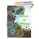 colors of whimsy highly detailed drawings for the creative adult Doc