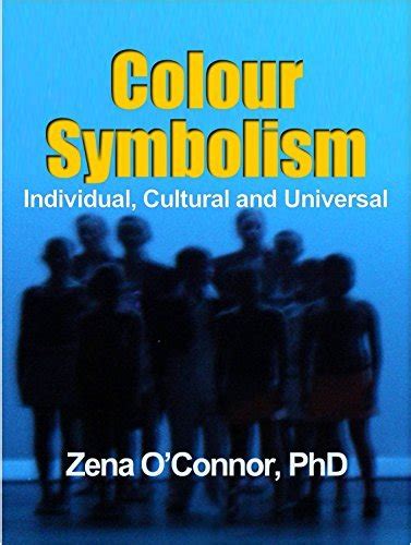 colour symbolism individual cultural and universal Reader