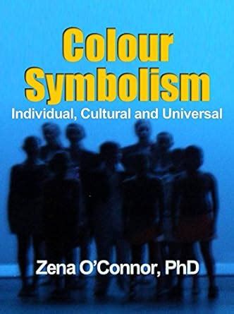 colour symbolism individual cultural and universal Reader