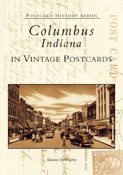 columbus indiana in vintage postcards in postcard history series Kindle Editon