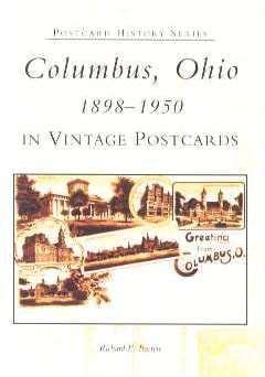 columbus ohio in vintage postcards 1898 1950 oh postcard history series Kindle Editon