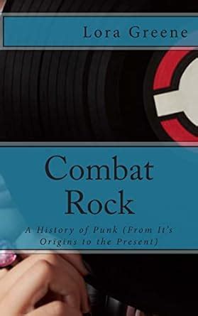 combat rock a history of punk from its origins to the present PDF