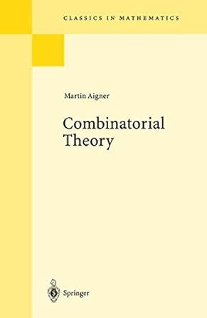 combinatorial theory classics in mathematics Reader