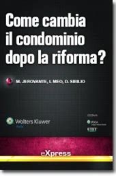 come cambia il condominio dopo la riforma come cambia il condominio dopo la riforma PDF