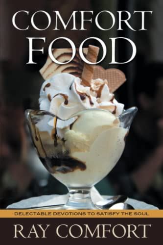 comfort food delectable devotions to satisfy the soul Kindle Editon