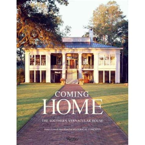 coming home the southern vernacular house Kindle Editon