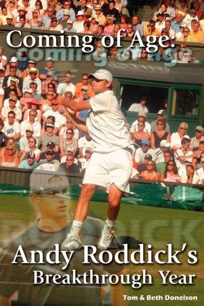 coming of age andy roddicks breakthrough year Reader