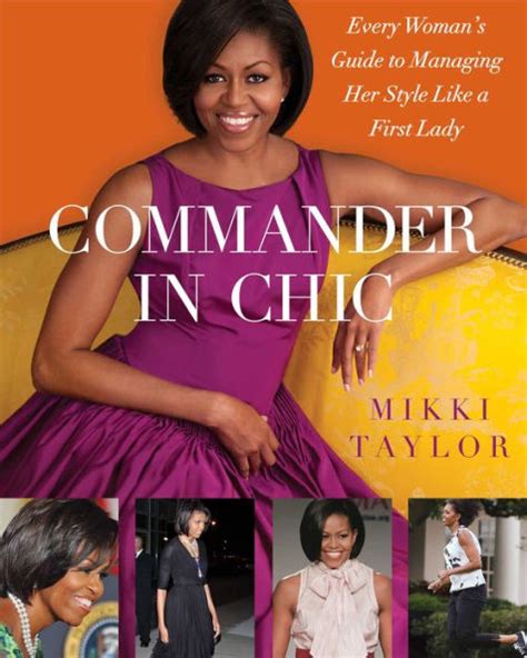 commander in chic every womans guide to managing her style like a first lady Doc