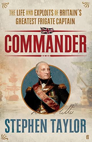 commander the life and exploits of britains greatest frigate captain Reader