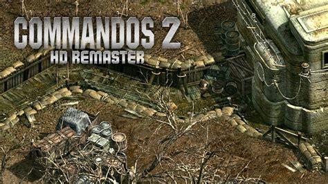 Commandos 2 Hd Remaster Walkthrough