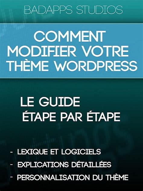 comment modifier th me wordpress guide ebook Epub