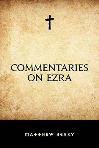 commentaries ezra matthew henry ebook Epub