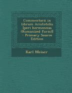 commentarii aristotelis hermeneias romanized classic Kindle Editon