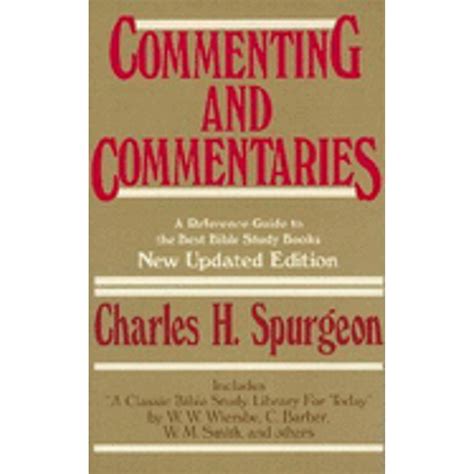 commenting commentaries charles spurgeon Kindle Editon