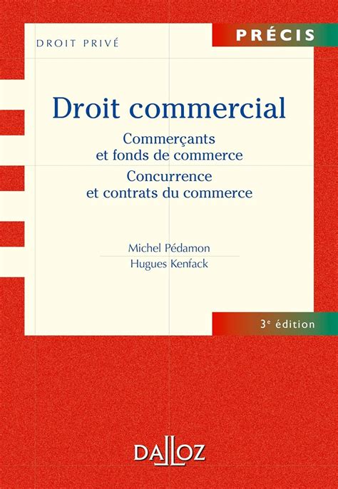 commercial commer ants commerce concurrence contrats Kindle Editon