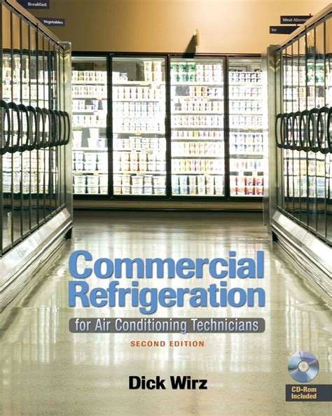 commercial refrigeration for air conditioning technicians Ebook Kindle Editon