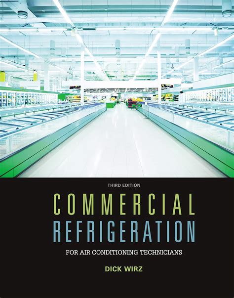 commercial refrigeration for air conditioning technicians Ebook Kindle Editon