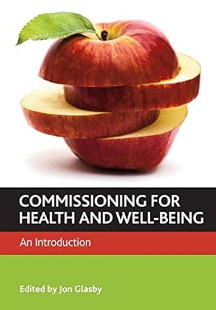 commissioning for health and well being an introduction Doc