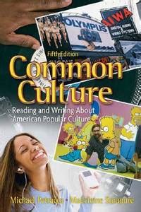 common culture reading and writing about american popular culture 5th edition Kindle Editon