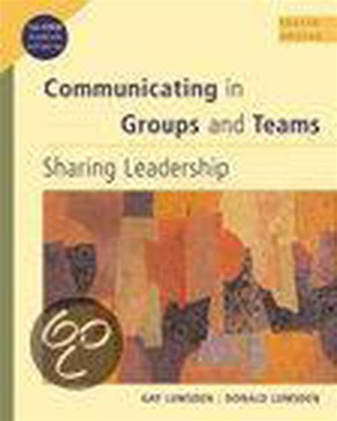 communicating in groups and teams sharing leadership Kindle Editon