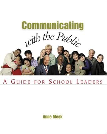 communicating with the public a guide for school leaders PDF