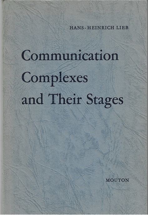 communication complexes and their stages Kindle Editon