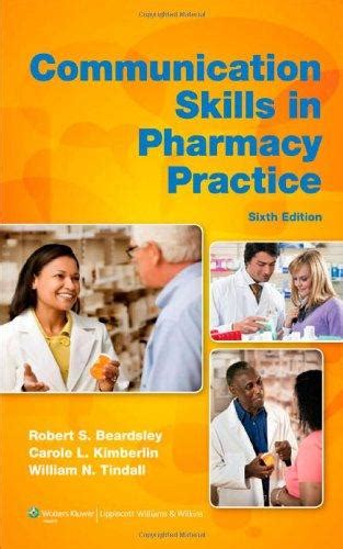 communication skills in pharmacy practice a practical guide for students and practitioners Reader