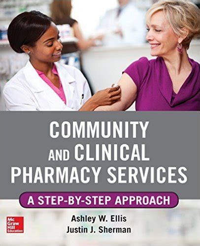 community and clinical pharmacy services a step by step approach Epub
