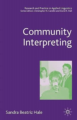 community interpreting research and practice in applied linguistics Epub